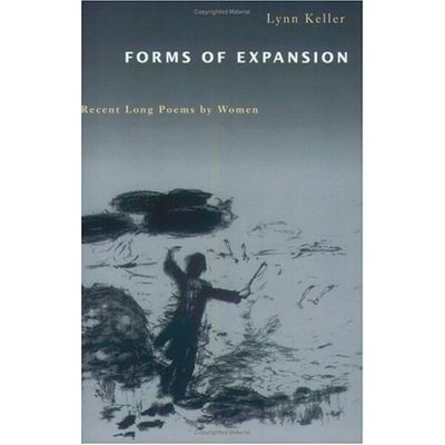 Cover for Lynn Keller · Forms of Expansion: Recent Long Poems by Women (Taschenbuch) (1997)