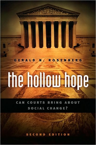 Cover for Gerald N. Rosenberg · The Hollow Hope (Paperback Book) [Second edition] (2008)