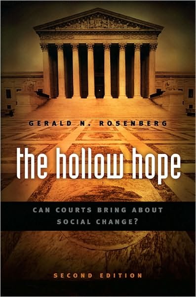 Cover for Gerald N. Rosenberg · The Hollow Hope (Paperback Book) [Second edition] (2008)
