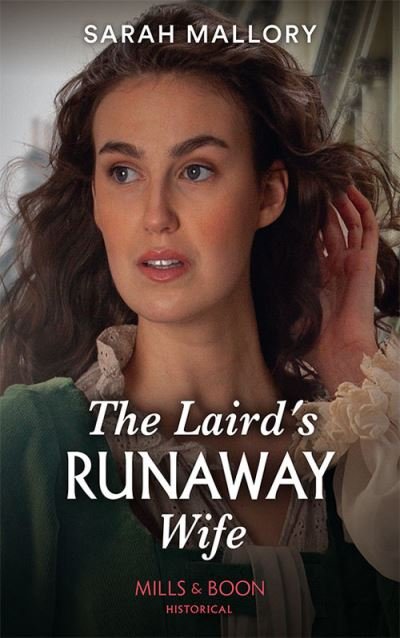 Sarah Mallory · The Laird's Runaway Wife - Lairds of Ardvarrick (Pocketbok) (2022)