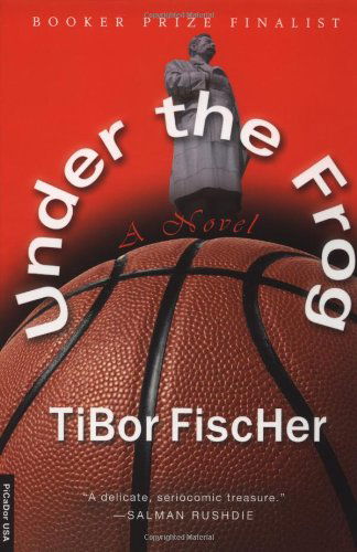 Under the Frog: a Novel - Tibor Fischer - Livros - Picador - 9780312278717 - 1 de novembro de 2001