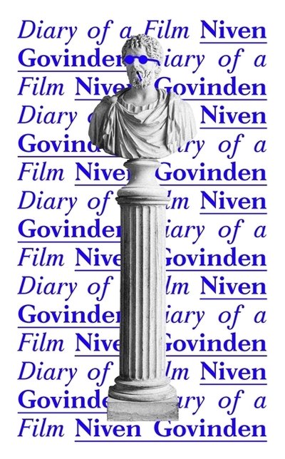 Cover for Niven Govinden · Diary of a Film (Hardcover bog) (2021)
