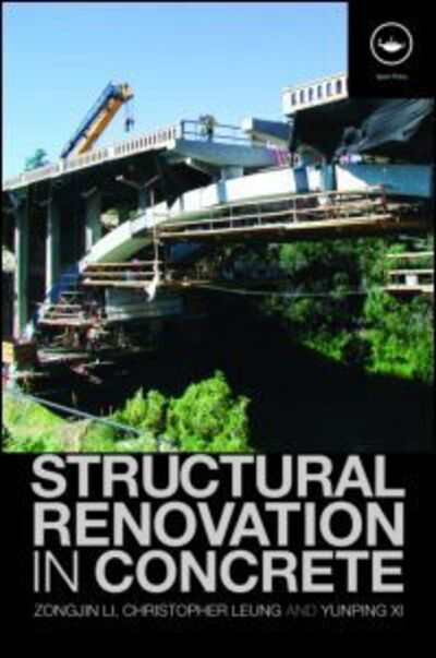 Cover for Zongjin Li · Structural Renovation in Concrete (Gebundenes Buch) (2009)