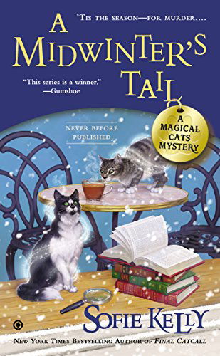 Cover for Sofie Kelly · A Midwinter's Tail: A Magical Cats Mystery (Paperback Book) (2014)