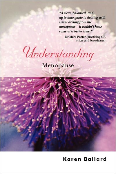 Cover for Ballard, Karen (King's College London) · Understanding Menopause - Understanding Illness &amp; Health (Paperback Book) (2003)