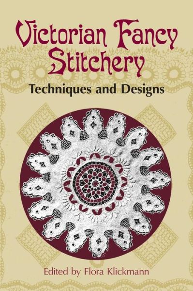 Cover for Flora Klickmann · Victorian Fancy Stitchery: Techniques and Designs - Dover Embroidery, Needlepoint (Paperback Book) (2003)