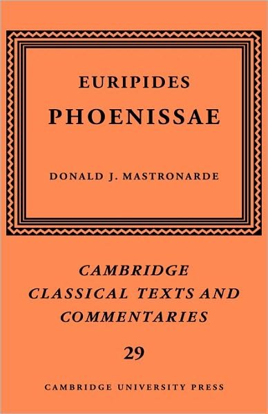 Cover for Euripides · Euripides: Phoenissae - Cambridge Classical Texts and Commentaries (Hardcover bog) (1994)