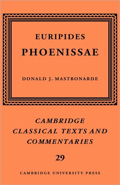 Euripides: Phoenissae - Cambridge Classical Texts and Commentaries - Euripides - Books - Cambridge University Press - 9780521410717 - February 17, 1994