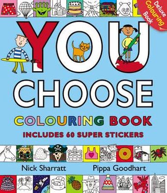 You Choose: Colouring Book with Stickers: A new story every time – what will YOU choose? - Pippa Goodhart - Książki - Penguin Random House Children's UK - 9780552564717 - 7 lipca 2011