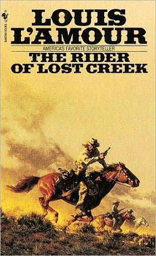 Cover for Louis L'Amour · The Rider of Lost Creek: A Novel - Kilkenny (Taschenbuch) [New edition] (1982)