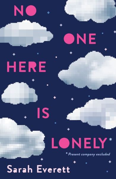 Cover for Sarah Everett · No One Here Is Lonely (Paperback Book) (2020)