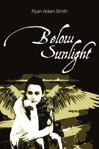 Cover for Ryan Smith · Below Sunlight (Taschenbuch) (2010)