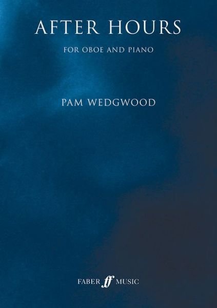 Cover for Pam Wedgwood · After Hours - After Hours (Sheet music) (2008)