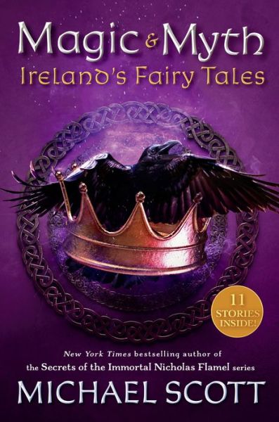 Cover for Michael Scott · Magic and Myth: Ireland's Fairy Tales (Innbunden bok) (2021)