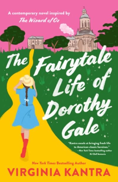 Cover for Virginia Kantra · The Fairytale Life of Dorothy Gale (Paperback Book) (2023)