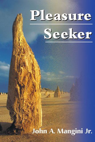 Cover for John Mangini · Pleasure Seeker (Paperback Book) (2000)