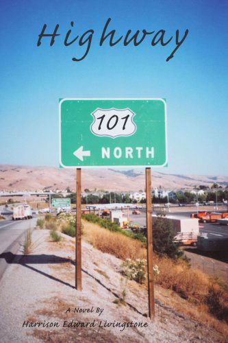 Cover for Harrison Livingstone · Highway 101 (Paperback Book) (2006)