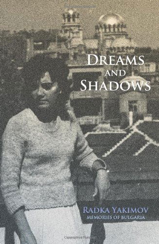 Cover for Radka Yakimov · Dreams and Shadows (Paperback Book) (2006)