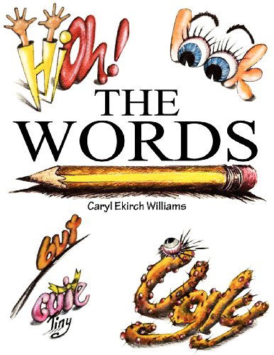 Cover for Caryl Ekirch Williams · The Words (Paperback Book) (2012)