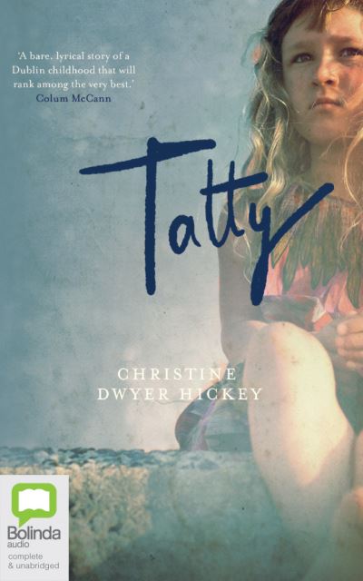 Cover for Christine Dwyer Hickey · Tatty (CD) (2020)