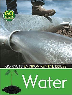 Cover for Blakes · Water - Go Facts: Environmental Issues (Paperback Bog) (2007)