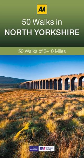 50 Walks in North Yorkshire - AA 50 Walks - AA Publishing - Books - AA Publishing - 9780749575717 - June 1, 2014