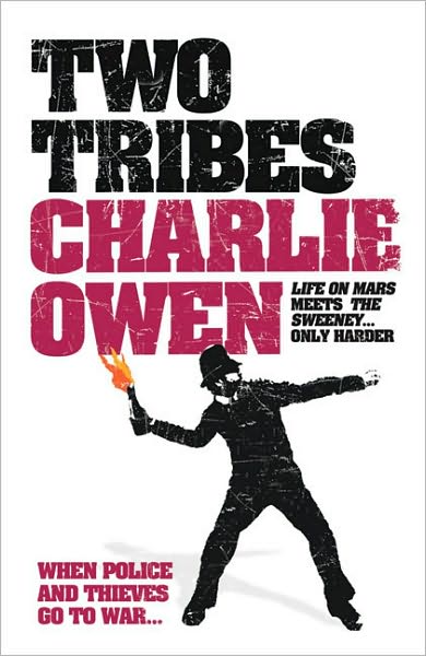 Cover for Charlie Owen · Two Tribes (Paperback Book) (2010)