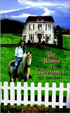 Cover for G. C. Vancleave · The Women of Riversmeet (Paperback Book) (2002)