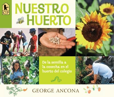 Cover for George Ancona · Nuestro huerto (Paperback Book) (2016)