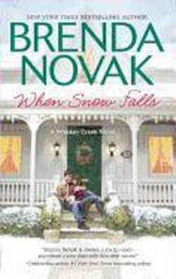 Cover for Brenda Novak · When Snow Falls (Whiskey Creek) (Paperback Book) [A edition] (2012)