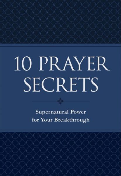 Cover for Hakeem Collins · 10 Prayer Secrets – Supernatural Power for Your Breakthrough (Paperback Book) (2020)