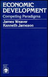 Cover for James Weaver · Economic Development: Competing Paradigms (Paperback Book) (1981)