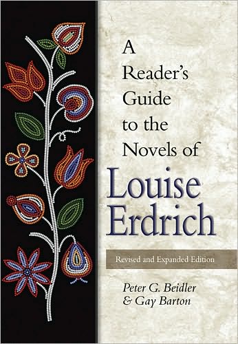 Cover for Peter G. Beidler · A Reader's Guide to the Novels of Louise Erdrich (Paperback Book) [2 Revised edition] (2006)