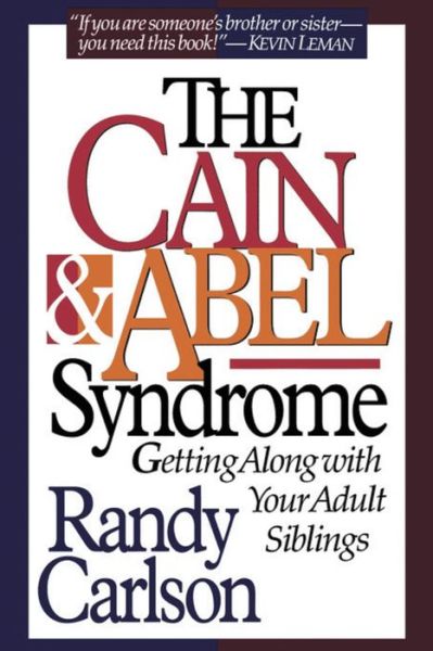 Cover for Dr Randy Carlson · Cain &amp; Abel Syndrome (Paperback Book) (1994)
