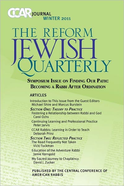 Cover for Marcus Burstein · Ccar Journal: the Reform Jewish Quarterly Winter 2011 - Becoming a Rabbi After Ordination (Paperback Book) (2011)