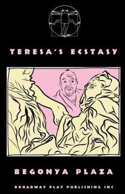 Cover for Begonya Plaza · Teresa's Ecstasy (Paperback Book) (2013)