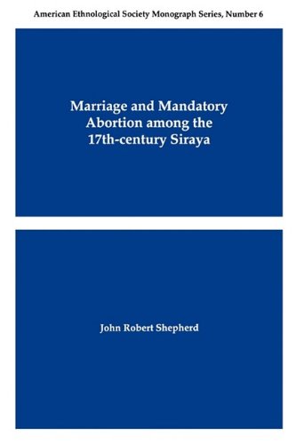 Cover for John Robert Shepherd · Marriage and Mandatory Abortion Among the 17th-century Siraya (American Ethnological Society Monograph) (Paperback Book) (1995)