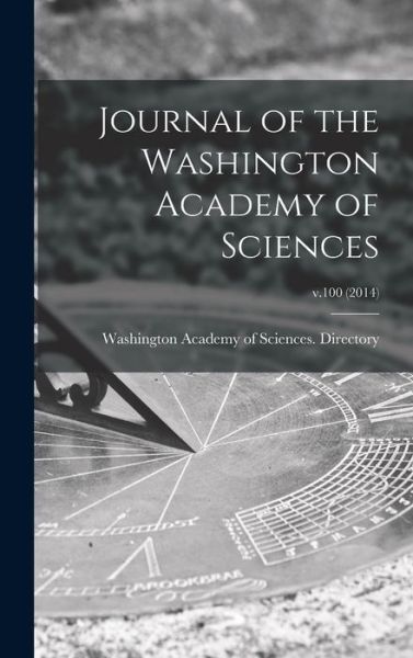 Cover for Washington Academy of Sciences (Washi · Journal of the Washington Academy of Sciences; v.100 (Hardcover Book) (2021)