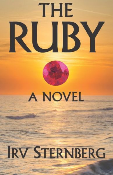 Cover for Irv Sternberg · The Ruby (Paperback Book) (2019)