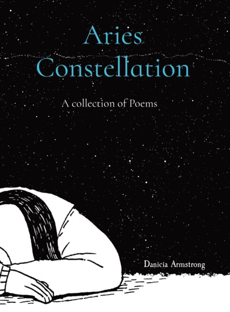 Cover for Danicia L Armstrong · Aries Constellation (Hardcover Book) (2020)