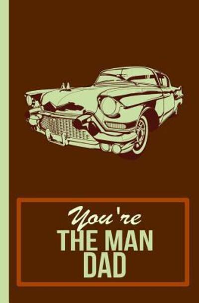 Cover for Weareads Books · You're the Man Dad (Paperback Book) (2019)