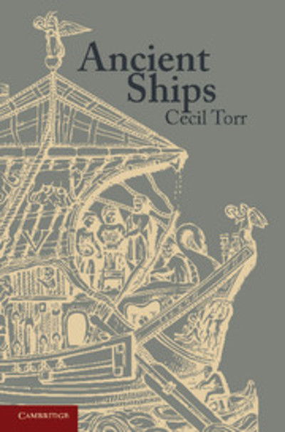 Cover for Cecil Torr · Ancient Ships (Paperback Book) (2013)