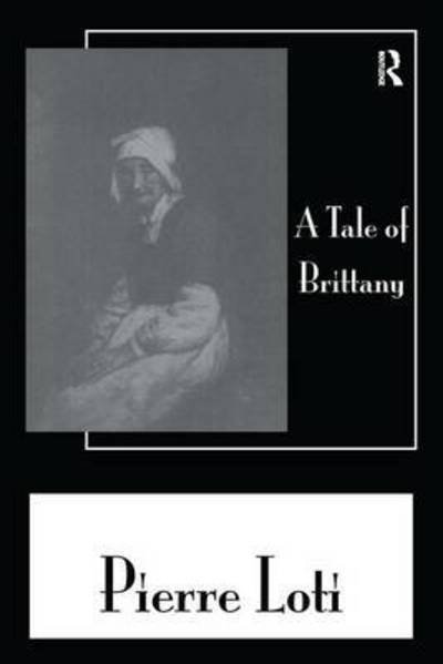 Cover for Pierre Loti · Tale Of Brittany (Paperback Book) (2016)