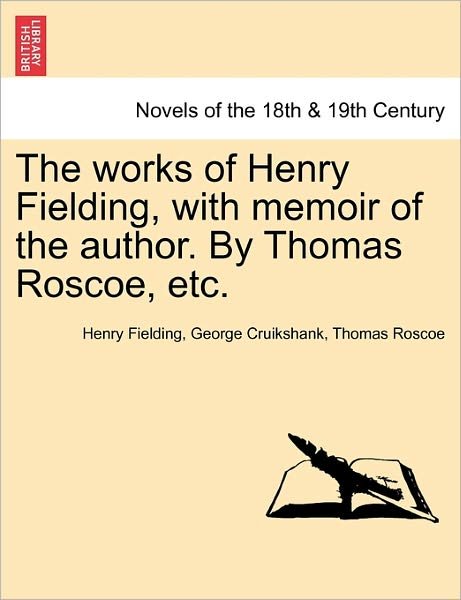 Cover for Henry Fielding · The Works of Henry Fielding, with Memoir of the Author. by Thomas Roscoe, Etc. (Paperback Bog) (2011)