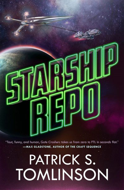 Cover for Patrick S. Tomlinson · Starship Repo (Paperback Book) (2019)