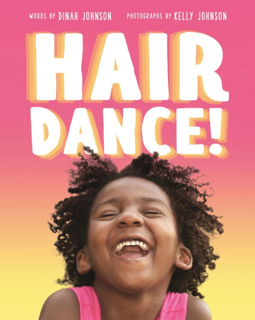 Cover for Dinah Johnson · Hair Dance! (Taschenbuch) (2024)