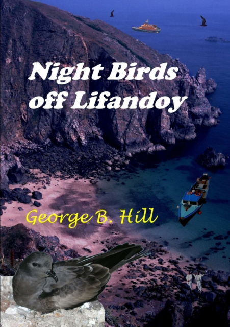 Cover for George B Hill · Night Birds off Lifandoy (Paperback Book) (2017)