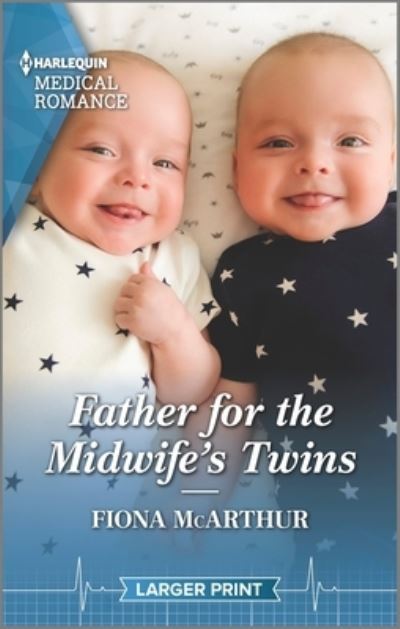 Cover for Fiona McArthur · Father for the Midwife's Twins (Book) (2023)