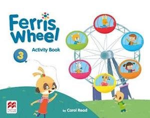 Ferris Wheel Level 3 Activity Book - Carol Read - Livros - Macmillan Education - 9781380018717 - 6 de maio de 2019