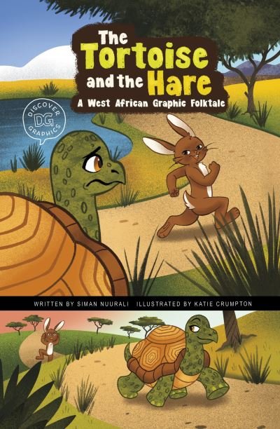 Cover for Siman Nuurali · The Tortoise and the Hare: A West African Graphic Folktale - Discover Graphics: Global Folktales (Paperback Book) (2024)